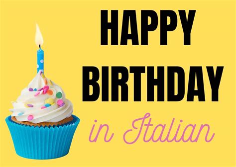 Happy Birthday In Italian How We Say Sing And Write It Mom In Italy