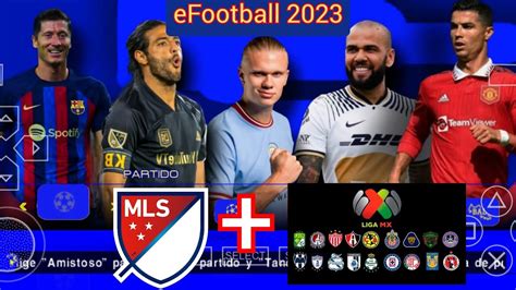 Por Fin Efootball Pes Liga Mx Y Mls Ppsspp Actualizado Fichajes