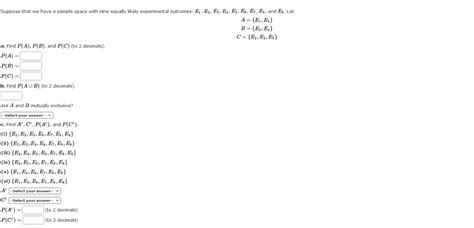 Solved Suppose That We Have A Sample Space With Nine Equally Chegg