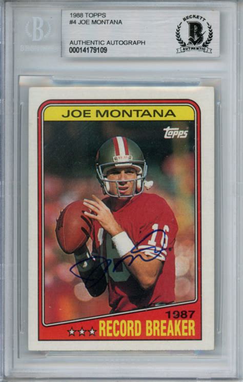 Joe Montana Autographed 1988 Topps 4 Trading Card Beckett Slab