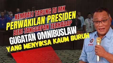 LIVE PERWAKILAN BURUH KEMBALI TARUNG DI MK UTUSAN PRESIDEN ANGKAT