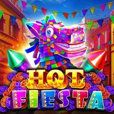 Hot Fiesta Slot Review Pragmatic Play Win Up To X