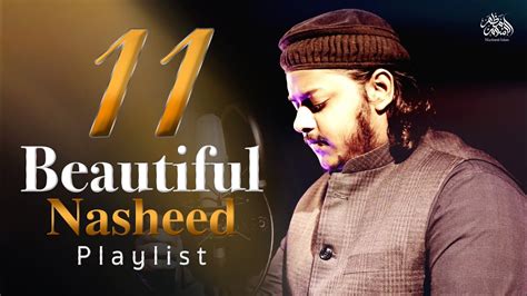 Beautiful Nasheed Playlist Mazharul Islam New Nasheed