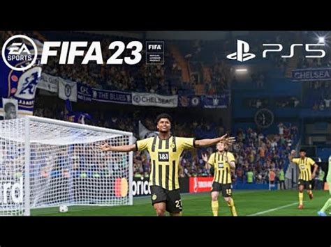 Fifa Chelsea Vs Dortmund Champion League Gameplay Easportsfc