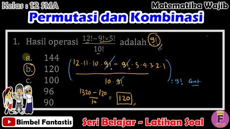 Faktorial Perhitungan Pecahan Seri Belajar No K Mw B