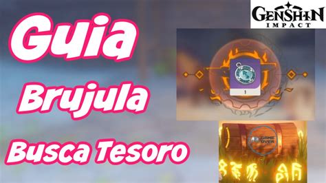 GUIA BRUJULA BUSCA TESOROS 101 Genshin Impact YouTube