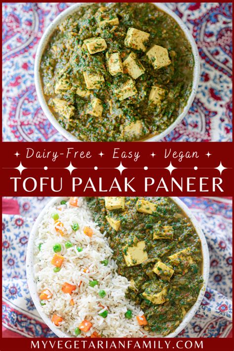 Vegan Tofu Palak Paneer Recipe | My Vegetarian Family