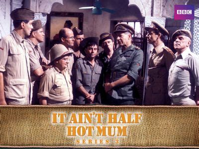 It Ain T Half Hot Mum Where To Watch And Stream Online Reelgood