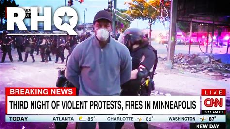 Minneapolis Cops Arrest Black Cnn Reporter On Live Tv Youtube