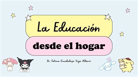 La Educación desde el hogar Fatima Guadalupe Vega Hilario uDocz