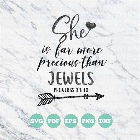 She Is Far More Precious Than Jewels Proverbs 3110 Svg Etsy