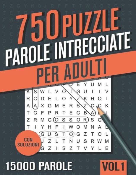 Parole Intrecciate Crucipuzzle Per Adulti 750 Puzzle Con 15000