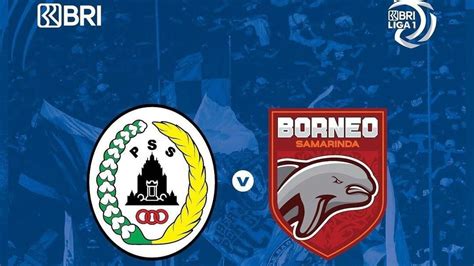 2 LINK Live Streaming PSS Sleman Vs Borneo FC Liga 1 2024 Malam Ini