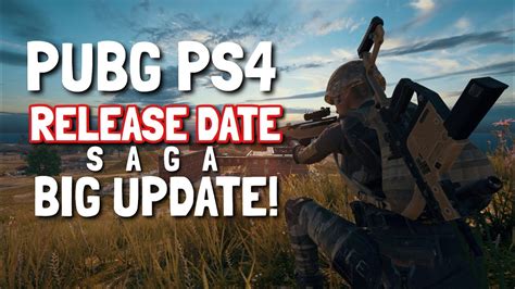 Pubg Ps4 Release Date Saga Big Update Youtube