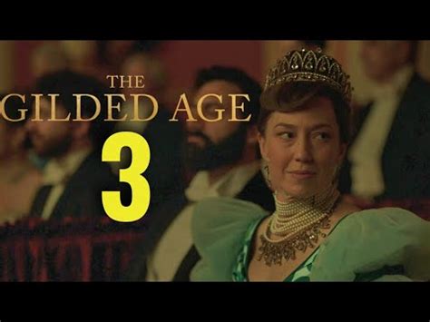 THE GILDED AGE Season 3 Trailer Release Date And Everything We Know