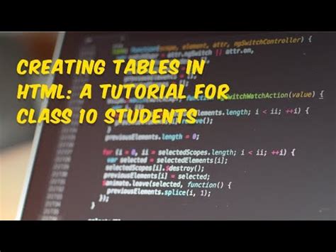 Creating Tables In Html A Tutorial For Class Students Youtube