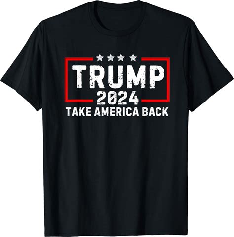 Trump 2024 Shirts And Election 2024 Teedonald Trump 2024 Take America