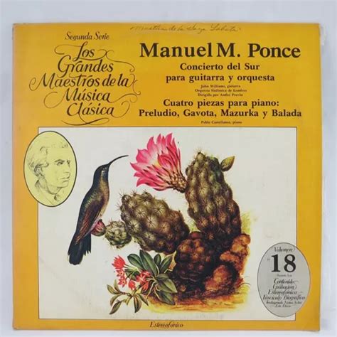 D3092 Los Grandes Maestros De La Musica Clasica Manuel Ponce Meses