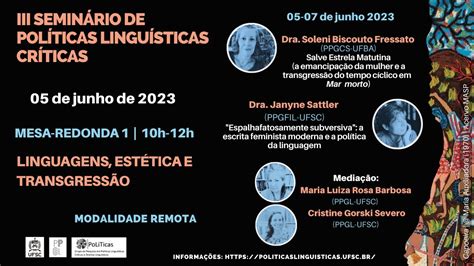 MESA REDONDA 1 LINGUAGENS ESTÉTICA E TRANSGRESSÃO 10h 12h YouTube