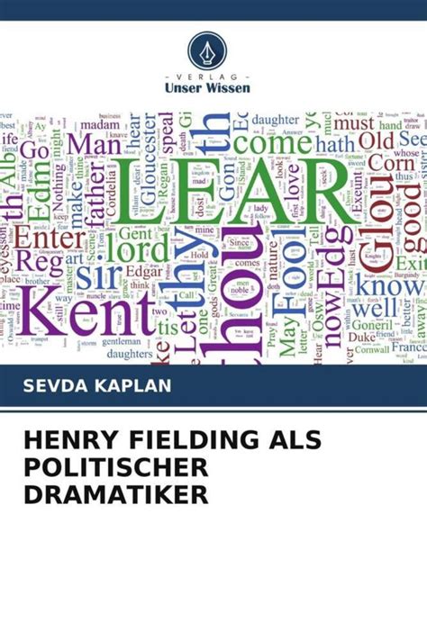 Henry Fielding Als Politischer Dramatiker Von Sevda Kaplan Buch