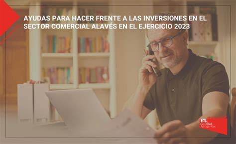 Ayudas Para Las Inversiones En El Sector Comercial Despachos BK ETL