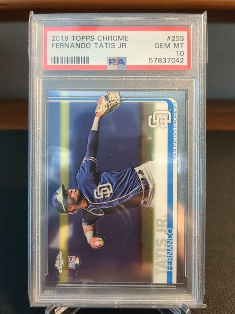 2019 Topps Chrome Fernando Tatis Jr Rookie Card 203 Graded PSA 10 GEM