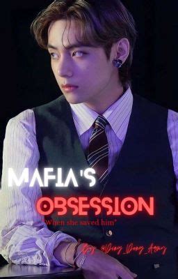 Mafia S Obsession Kth Ff Truth Wattpad