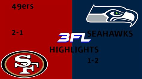 3fl Highlights Seahawks Vs 49ers Youtube