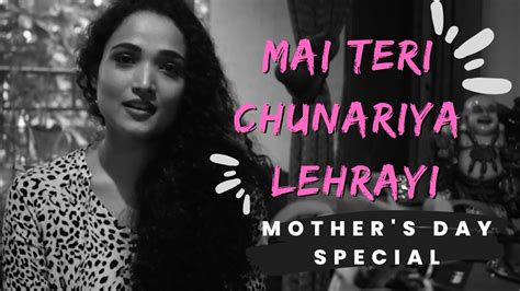 Chunar Mother S Day Special Ft Deepti Mishra Youtube