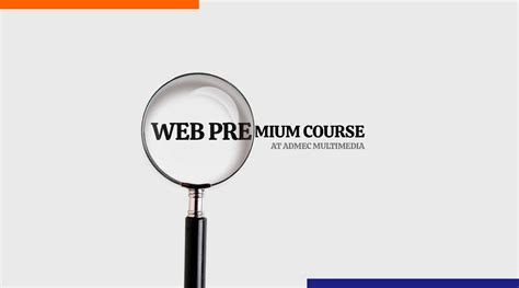 Web Premium Course At Admec Multimedia Institute Admec Multimedia