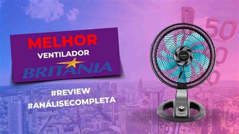 Top 6 Melhores Ventiladores Ventisol Do Mercado Confira A Lista 2024