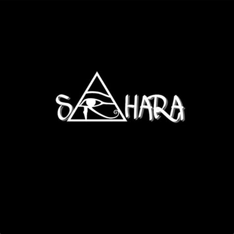 Stream Sahara Music Listen To Songs Albums Playlists For Free On