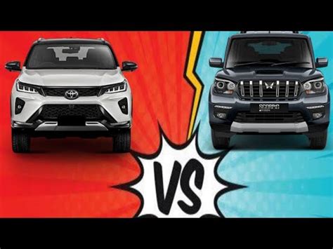 Toyota Fortuner Legender VS Mahindra Scorpio Classic Detail