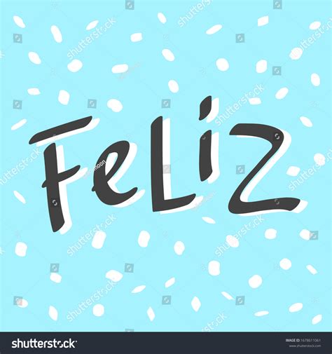 how to say i was happy in spanish 2