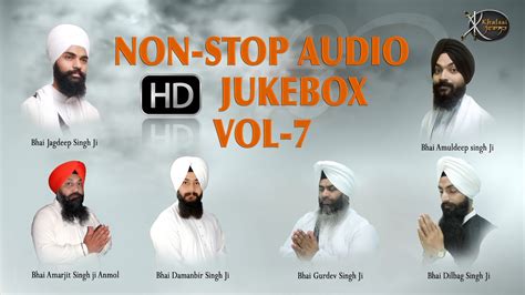 Non Stop Kirtan Various Ragis Vol 7 Jukebox Gurbani Kirtan