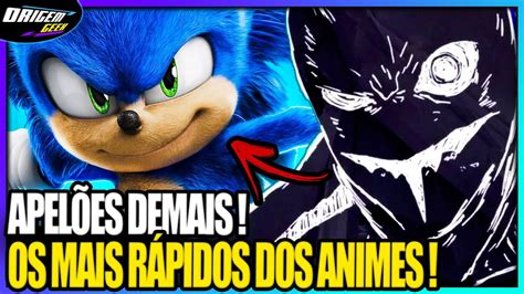 Os Personagens Mais R Pidos Dos Animes Top Youtube