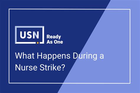 What Happens During a Nurse Strike? The Comprehensive Guide