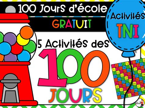 100 jours d école GRATUIT 5 Activités TNI Prof Numéric