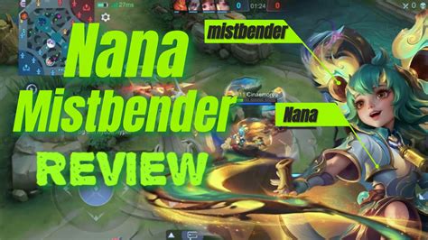 Review Nana Revamp And Mistbender Nana Skin My First Video Youtube