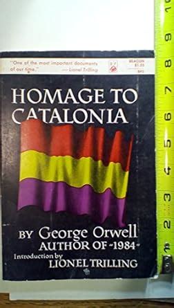 Homage To Catalonia By George Orwell Amazon Co Uk Books