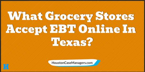 What Grocery Stores Accept EBT Online In Texas?