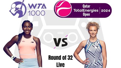 Coco Gauff Vs Katerina Siniakova Qatar Open Round Of Live