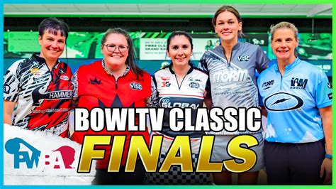 2023 PWBA BowlTV Classic Finals Event 5 Of The Women S Professional