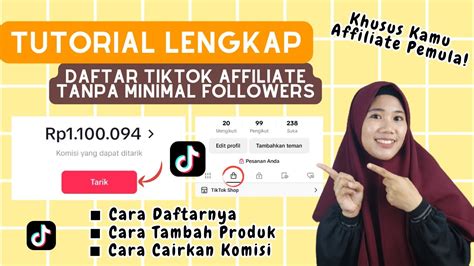 CARA DAFTAR TIKTOK AFFILIATE TANPA MINIMAL FOLLOWERS Dapat