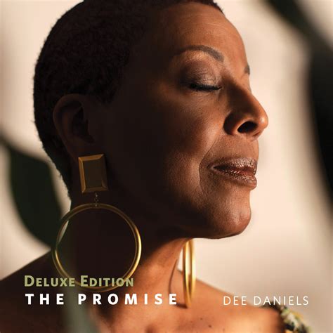 NEW RELEASE: Dee Daniels' THE PROMISE: DELUXE EDITION - out May 7, 2021
