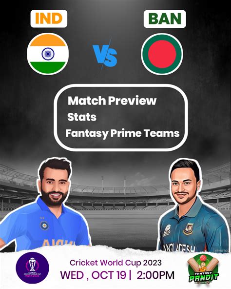 Ind Vs Ban Odi Dream Team Match Analysis Fantasy Pandit