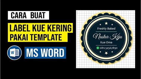 Cara Membuat Label Kue Kering Di Microsoft Word Dengan Menggunakan