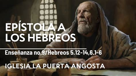 Ep Stola A Los Hebreos No Hebreos Iglesia La Puerta