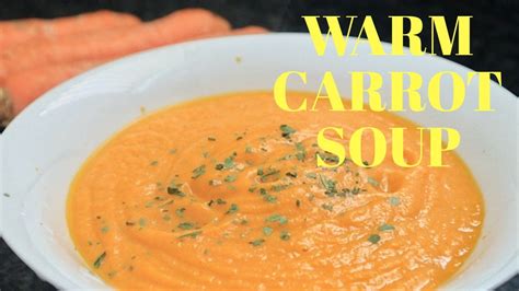 Carrot Soup Recipe Youtube