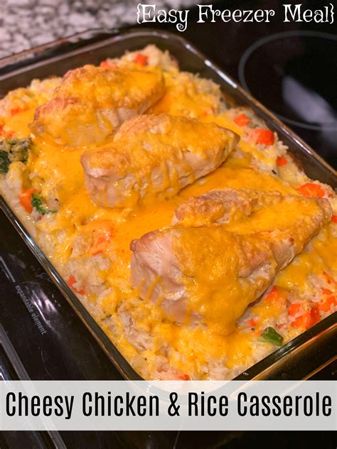 Cheesy Chicken And Rice Casserole {easy Freezer Meal} Nanny To Mommy